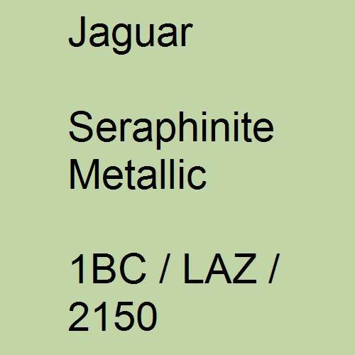 Jaguar, Seraphinite Metallic, 1BC / LAZ / 2150.